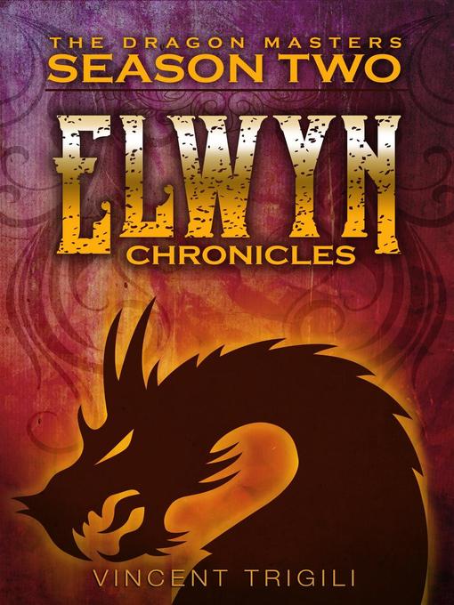 Title details for The Elwyn Chronicles by Vincent Trigili - Available